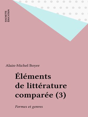 cover image of Éléments de littérature comparée (3)